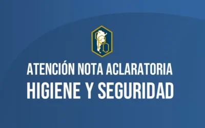 ATENCIÓN NOTA ACLARATORIA HIGIENE Y SEGURIDAD