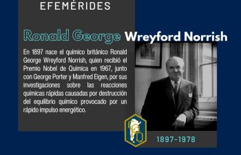 📌 9 DE NOVIEMBRE: NACIMIENTO DE RONALD GEORGE WREYFORD NORRISH