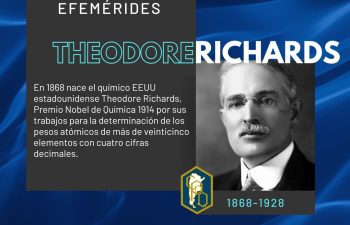 31 DE ENERO: NACIMIENTO DE THEODORE RICHARDS