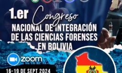 📌 PRIMER CONGRESO NACIONAL DE LAS CIENCIAS FORENSES EN BOLIVIA